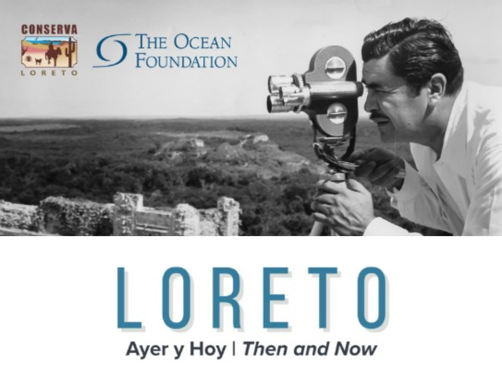 Photo Exhibition: Loreto, Yesterday and Today